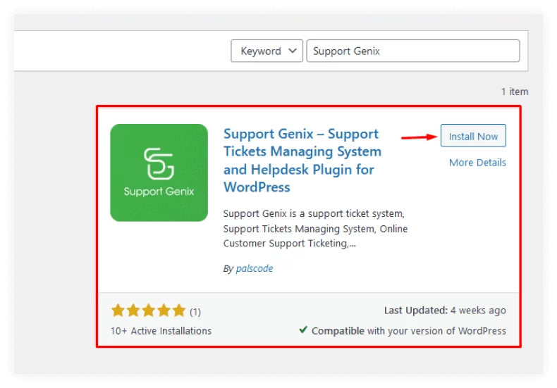 Find the WordPress Support Ticket Plugin that you want to install and click on the "Install Now" button