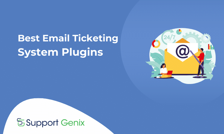 Best Email Ticketing System Plugins
