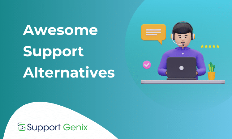 Awesome Support Alternatives