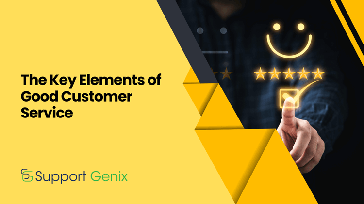 Key Elements of Good Customer Service