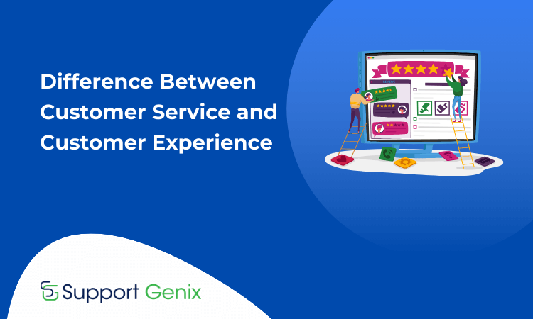 Difference Between Customer Service and Customer Experience