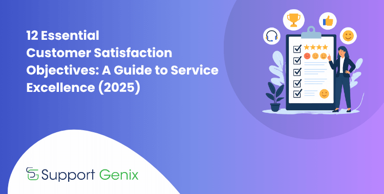 Essential Customer Satisfaction Objectives
