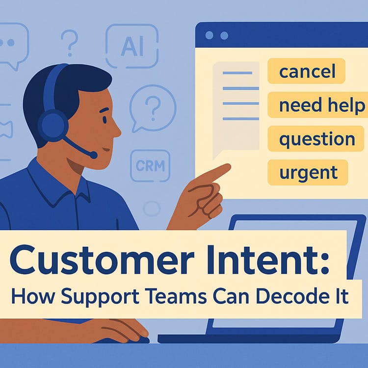 Customer Intent
