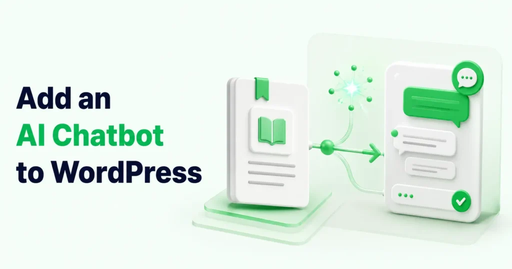 How to Add an AI Chatbot to WordPress Using Your Documentation