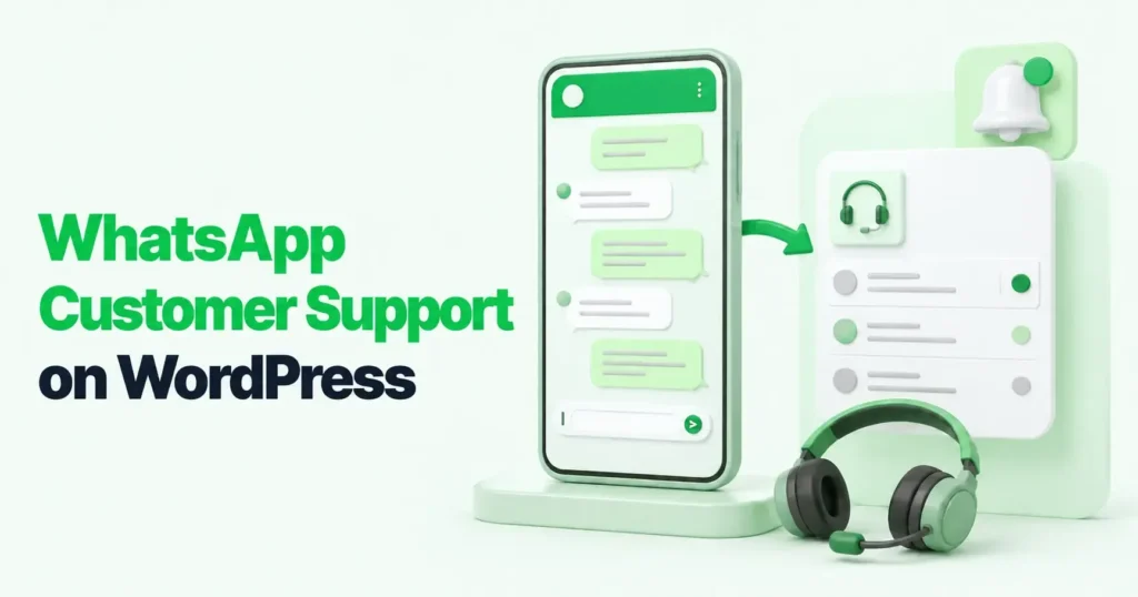 WhatsApp Customer Support on WordPress